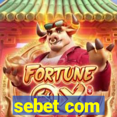 sebet com